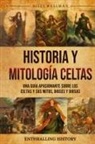 Billy Wellman - Historia y mitología celtas
