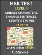 Ruoqi Ying - HSK Test Level 4 (Part 10)- Chinese Characters, Example Sentences, Essays & Stories- Self-learn Mandarin Chinese Characters for Hanyu Shuiping Kaoshi (HSK 4), Easy Lessons for Beginners, Short Stories Reading Practice, Simplified Characters, Pinyin & Engl