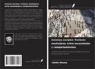 C¿t¿lin Mosoia - Axiomas sociales: Factores mediadores entre necesidades y comportamientos