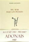 Rosana Acquaroni - Del mar bajo los puentes