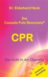 Ekkehard Heck - Die Causale Puls Resonanz® CPR