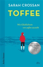 Sarah Crossan - Toffee