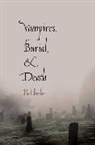 Paul Barber - Vampires Burial & Death