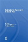 R Alison Lewis, R. Alison Lewis, Lewis R. Alison, Subrata Mitra, Subrata Lewis Mitra, Robert C Oberst - Subnational Movements in South Asia