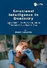 Mary (Cpsychol Collins, Mary Collins - Emotional Intelligence in Dentistry