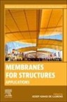 Josep Ignasi de Llorens - Membranes for Structures