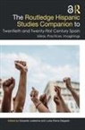 Eduardo Delgado Ledesma, Luisa Elena Delgado, Delgado Luisa Elena, Eduardo Ledesma, Ledesma Eduardo - Routledge Hispanic Studies Companion to Twentieth Twenty First