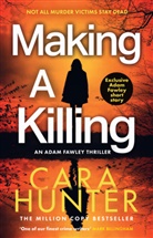 Cara Hunter - Making a Killing