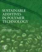 Mohammad Reza Saeb, Henri Vahabi - Sustainable Additives in Polymer Technology