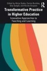 Alicja Buckley Syska, Carina Buckley, Buckley Carina, Nicola Grayson, Gita Sedghi, Alicja Syska - Transformative Practice in Higher Education
