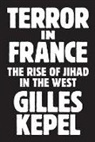 Gilles Kepel, Kepel Gilles - Terror in France