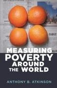 Anthony B. Atkinson, Anthony B. Atkinson Atkinson, Atkinson Anthony B. - Measuring Poverty Around the World