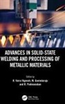 R Vaira (Amrita Vishwa Vidyapeetham Vignesh, R. Vaira (Amrita Vishwa Vidyapeetham Vignesh, M Govindaraju, M. Govindaraju, R Padmanaban, R. Padmanaban... - Advances in Solid-State Welding and Processing of Metallic Materials