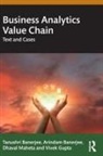 Arindam Banerjee, Tanushri Banerjee, Tanushri (Pandit Deendayal Energy Univer Banerjee, Banerjee Arindam, Vivek Gupta, Dhaval Maheta - Business Analytics Value Chain