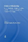 Gunter H. Lenz, Lenz Gunter H., Kurt L. Shell, Shell Kurt L. - The Crisis Of Modernity