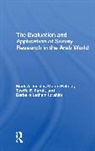 Tawfic E Farah, Barbara Ibrahim, Ibrahim Barbara, Monte Palmer, Palmer Monte, Mark Tessler... - Evaluation and Application of Survey Research in the Arab World
