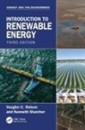 Vaughn C. Nelson, Vaughn C. (West Texas A&amp;m University Nelson, Nelson Vaughn C., Kenneth L. Starcher, Starcher Kenneth L. - Introduction to Renewable Energy