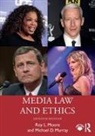 Roy L. Moore, Roy L. (Middle Tennessee State University Moore, Moore Roy L., Michael D. Murray, Murray Michael D. - Media Law and Ethics
