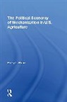 Barry Price - The Political Economy Of Mechanization In U.s. Agriculture