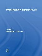 Lawrence E Mitchell - Progressive Corporate Law