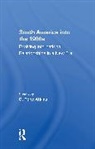 G. Pope Atkins - South America Into The 1990s