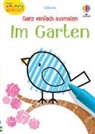 Kirsteen Robson, Jenny Brown - Kleine Kreativ-Werkstatt - Ganz einfach ausmalen: Im Garten