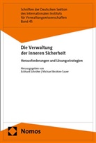 Ibrahim-Sauer, Michael Ibrahim-Sauer, Eckhard Schröter - Die Verwaltung der inneren Sicherheit