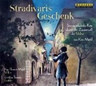 Kim Märkl, Christian Tramitz - Stradivaris Geschenk, 1 Audio-CD (Hörbuch)