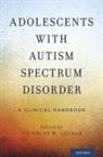 Nicholas W. Gelbar, Nicholas W Gelbar, Nicholas W. Gelbar - Adolescents with Autism Spectrum Disorder