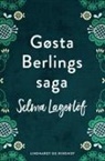 Selma Lagerlöf - Gøsta Berlings saga