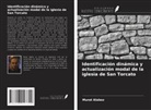 Murat Alaboz - Identificación dinámica y actualización modal de la iglesia de San Torcato