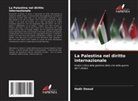 Hadir Daoud - La Palestina nel diritto internazionale