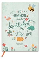 Petra Bartoli y Eckert, Cornelia Pompsch - 50 Gedanken für mehr Leichtigkeit im Kita-Alltag