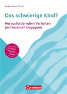 Lea Barnikol, Stepánka Busuleanu, Štěpánka Busuleanu, Fröhlich-Gildhof, Fröhlich-Gildhoff, Klaus Fröhlich-Gildhoff... - Das schwierige Kind?