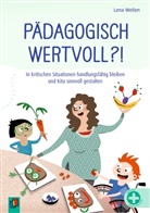 Lena Wellen, Julia Flasche - Pädagogisch wertvoll?!