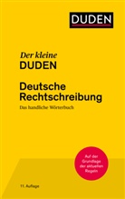Dudenredaktion - Der kleine Duden - Deutsche Rechtschreibung