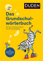 Ulrike Holzwarth-Raether, Angelika Neidthardt, Sch, Barbara Schneider-Zuschlag, Kerstin Meyer - Duden - Das Grundschulwörterbuch