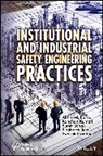 Abhishek Barua, Abhishek (Academy of Scientific and Innovat Barua, Siddharth Jeet, Kanchan Kumari, Swastik Pradhan, Saha Sumit... - Institutional and Industrial Safety Engineering Practices