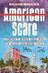 Robert W Fieseler, Robert W. Fieseler - American Scare