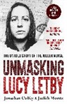 Jonathan Coffey, Jonathan Coffey &amp; Judith Moritz, Judith Moritz - Unmasking Lucy Letby