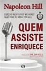 Napoleon Hill - Quem Assiste Enriquece