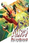Kurt Busiek, Kurt Busiek, Chris Roberson, VARIOUS - Astro City Metrobook Volume 6