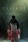 Maria Mora Ingrande, James Tynion IV, Stephanie Phillips, James Tynion IV - The Deviant Vol. 2