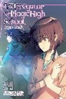 Kenia Hara, Kana Ishida, Ishida Kana, Tsutomu Sato, Sato Tsutomu - The Irregular at Magic High School, Vol. 24 (light novel)