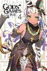 Kei Sazane, Kevin Steinbach, Toiro Tomose - Gods' Games We Play, Vol. 4 (light novel)