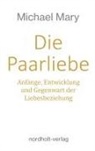 Michael Mary - Die Paarliebe