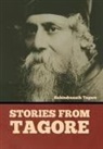 Rabindranath Tagore - Stories from Tagore