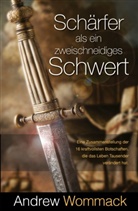 Andrew Wommack - Schärfer als ein zweischneidiges Schwert