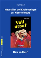 Birgit Kölmel - Begleitmaterial: Voll drauf / Neuausgabe