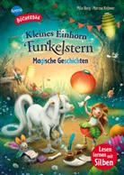 Mila Berg, Marina Krämer, Marina Krämer, Arena Erstlesebücher - Kleines Einhorn Funkelstern. Magische Geschichten